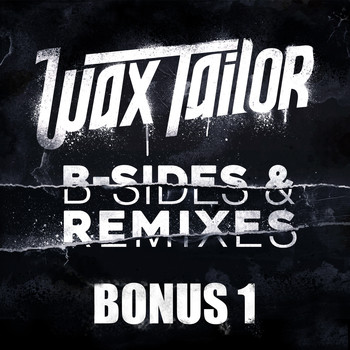 Wax Tailor - B-Sides & Remixes (Bonus 1)