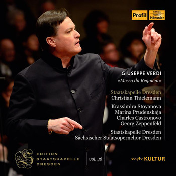 Staatskapelle Dresden / Christian Thielemann - Verdi: Messa da Requiem