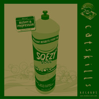 Bushy & Professor - Sqezy Soul EP