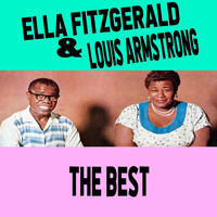 Ella Fitzgerald & Louis Armstrong - Ella Fitzgerald & Louis Armstrong / The Best