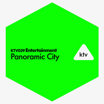 Various Artists / - KTV039 Entertainment - Panoramic City