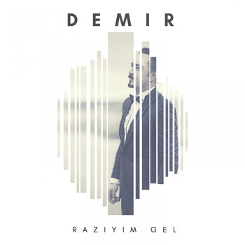 Demir - Razıyım Gel