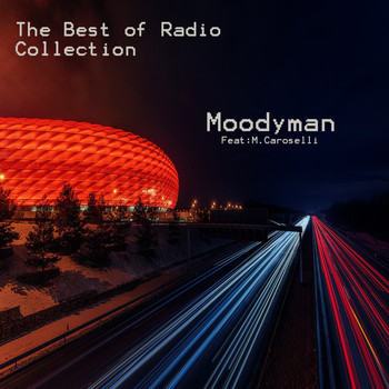Moodyman - The Best of Radio Collection