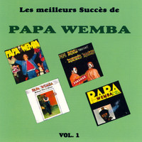Papa Wemba - Les Meilleurs Succès De Papa Wemba, Vol. 1