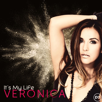Veronica - It's My Life