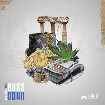 Flip Squad Fatal - Buss Down (Explicit)