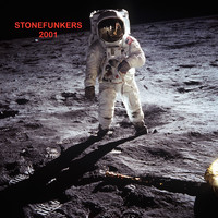 Stonefunkers - 2001 (Space Attakk)