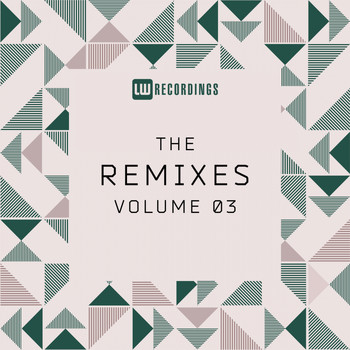 Various Artists - The Remixes, Vol. 03