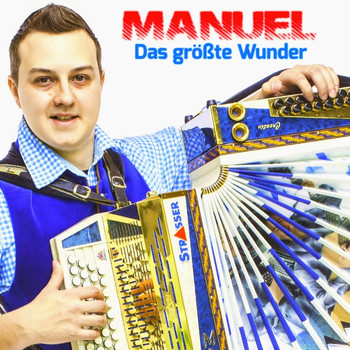 Manuel - Das größte Wunder