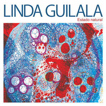Linda Guilala - Estado Natural