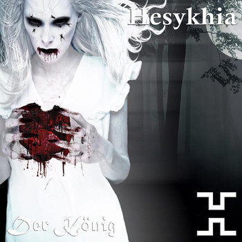 Hesykhia - Der König (Explicit)