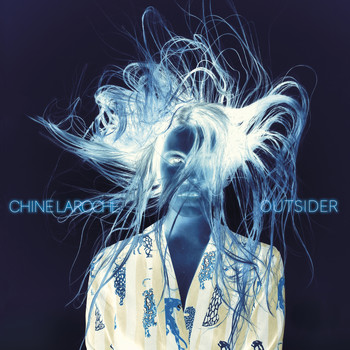 Chine Laroche - Outsider