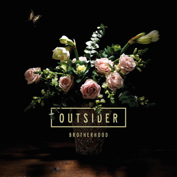 Outsider - Brotherhood