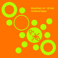 The Minimal Puppets - Minimal Beats, Vol. 1 (DJ Tools)