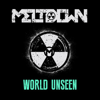 Meltdown - World Unseen