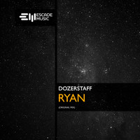 Dozerstaff - Ryan