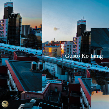 Mayonnaise - Gusto ko Lang