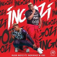 Rudeboyz - Ingozi