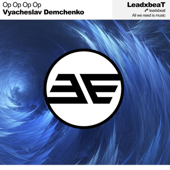 Vyacheslav Demchenko - Op Op Op Op