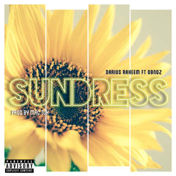 Darius Raheem - Sundress (Explicit)