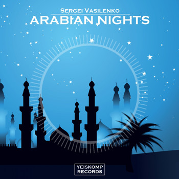Sergei Vasilenko - Arabian Nights