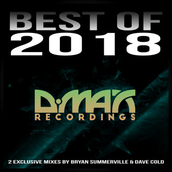 Bryan Summerville & Dave Cold - D.MAX Recordings: Best of 2018