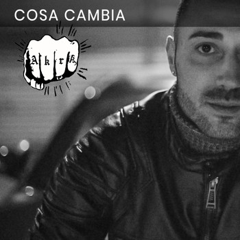 Akra - Cosa Cambia (Radio Edit)