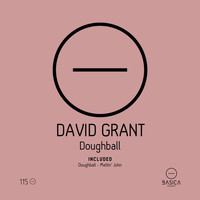 David Grant - Doughball