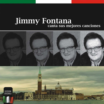 Jimmy Fontana - Canta sus mejores canciones