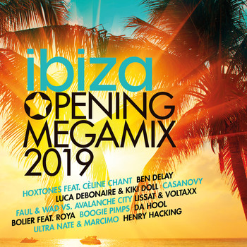 Various Artists - Ibiza Opening Megamix 2019