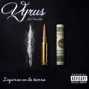 Vyrus - Infierno en la Tierra (Explicit)