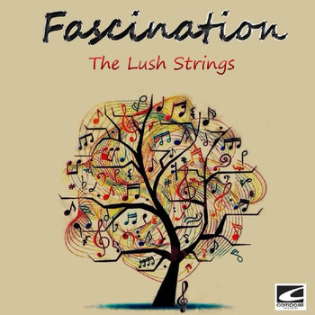 The Lush Strings - Fascination