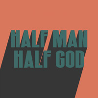 Don Broco - HALF MAN HALF GOD