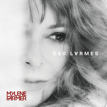 Mylène Farmer - Des larmes (Radio Edit)