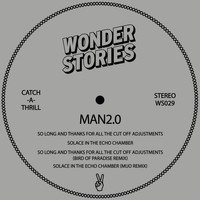 Man2.0 - So Long and Thanks for the Cutoff Adjustments
