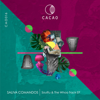 Saliva Commandos - Soulflu & The Whoa Track