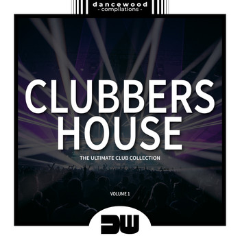 Various Artists - Clubbers House, Vol. 1