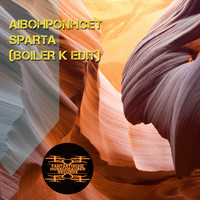Aibohponhcet - Sparta (Boiler K Edit)