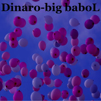 Dinaro - Big Babol