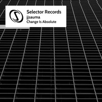 jjsauma - Change Is Absolute