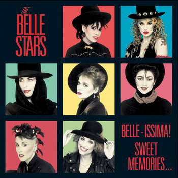 The Belle Stars - Belle-Issima! Sweet Memories…