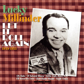 Lucky Millinder - Let It Roll Again