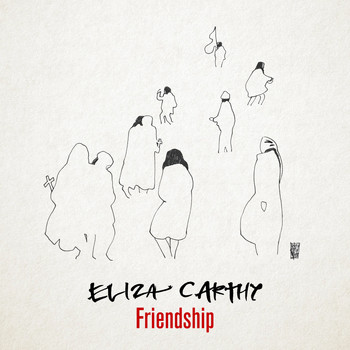 Eliza Carthy - Friendship