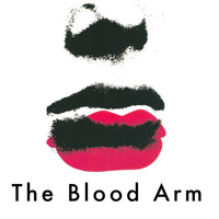 The Blood Arm - Bomb Romantics (15-Year Anniversary Re-Release)
