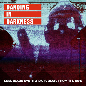 Various Artists - Dancing In Darkness