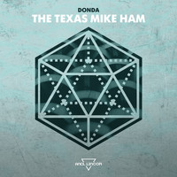 Donda - The Texas Mike Ham