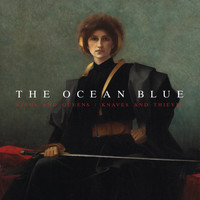 The Ocean Blue - All the Way Blue