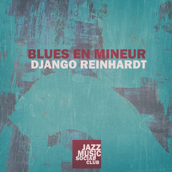 Django Reinhardt - Blues en mineur
