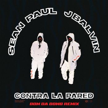 Sean Paul - Contra La Pared (Dom Da Bomb Remix)