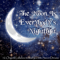 The Lullaby League - The Moon Is Everybody's Nightlight